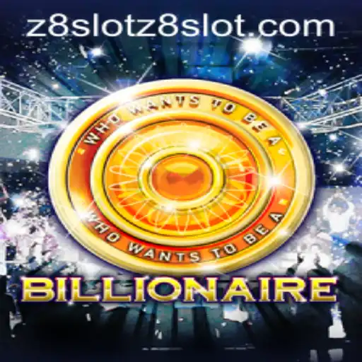Unlocking the Excitement of the Game 'Billionaire' with Z8Slot